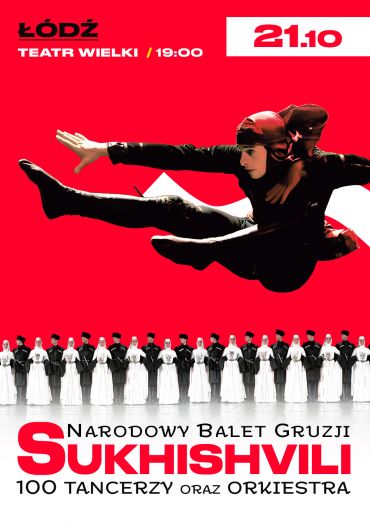 Plakat do spektaklu: NARODOWY BALET GRUZJI - SUKHISHVILI