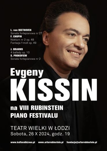 Plakat do spektaklu: VIII RUBINSTEIN PIANO FESTIVAL EVGENY KISSIN - PIANO RECITAL