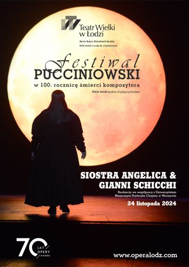 Plakat do spektaklu: FESTIWAL PUCCINIOWSKI: SIOSTRA ANGELICA & GIANNI SCHICCHI