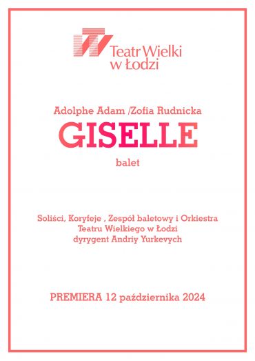 Poster for the spectacle: GISELLE