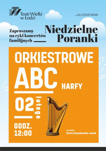 Plakat do spektaklu: NIEDZIELNE PORANKI: ORKIESTROWE ABC – harfy