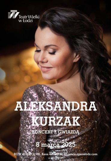 Plakat do spektaklu: KONCERT Z GWIAZDĄ: ALEKSANDRA KURZAK