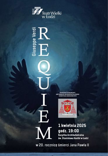 Plakat do spektaklu: REQUIEM - ku pamięci Jana Pawła II w 20. rocznicę śmierci