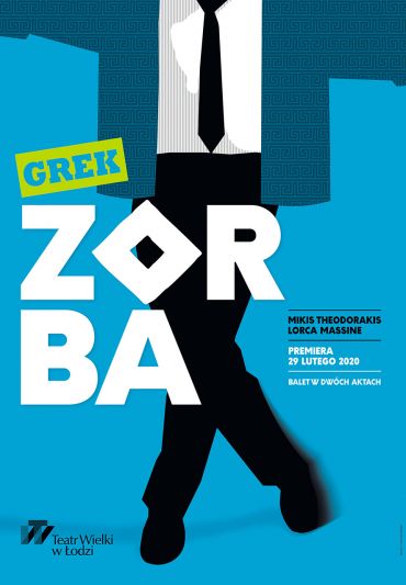 Poster for the spectacle: ZORBA THE GREEK